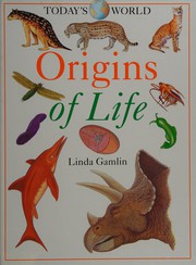 Cover of: Origins of life (Today's world)