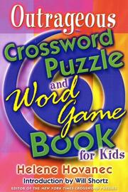 Cover of: The Outrageous Crossword Puzzle and Word Game Book for Kids