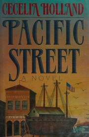 Cover of: Pacific Street by Cecelia Holland
