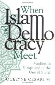 Cover of: When Islam and democracy meet: Muslims in Europe and in the United States.