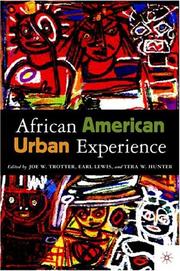 Cover of: The African American Urban Experience: Perspectives from the Colonial Period to the Present