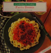 Cover of: Pasta (Cooking for Today)