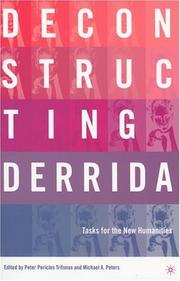 Cover of: Deconstructing Derrida: Tasks for the New Humanities