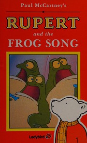 Cover of: Paul McCartney's Rupert and the frog song