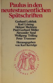 Cover of: Paulus in den neutestamentlichen Spätschriften by Gerhard Lohfink ... [et al.] ; herausgegeben von Karl Kertelge.