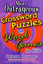 Cover of: More Outrageous Crossword Puzzles and Word Games for Kids