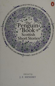 Cover of: Penguin Book of Scottish Short Stories by J. F. Hendry