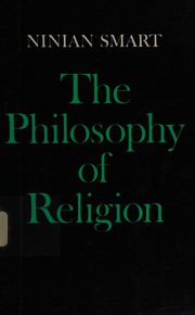 Cover of: The Philosophy of Religion by Ninian Smart