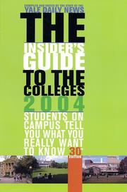 Cover of: The Insider's Guide to the Colleges 2004: 30th Edition