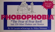 Cover of: Phobophobia: the fear of fear itself