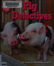 Cover of: Pig detectives