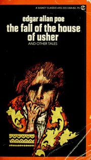 Cover of: The Fall of the House of Usher: and Other Tales