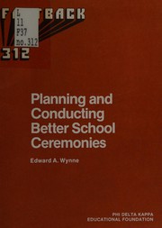 Cover of: Planning and conducting better school ceremonies (Fastback)
