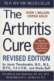 Cover of: The arthritis cure by Jason Theodosakis