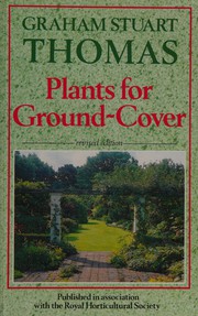 Cover of: Plants for ground-cover