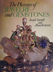 Cover of: The pleasure of jewelry and gemstones