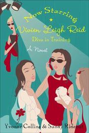 Cover of: Now Starring Vivien Leigh Reid: Diva in Training