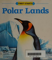 Cover of: Polar Lands (First Starts)