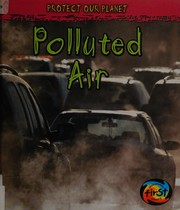Polluted air by Angela Royston