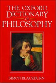 Cover of: The Oxford dictionary of philosophy