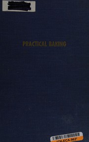 Practical baking by William J. Sultan