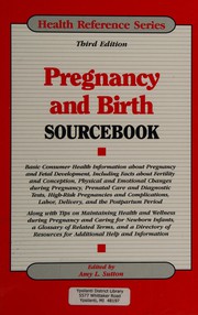 Cover of: Pregnancy and birth sourcebook: basic consumer health information about pregnancy and fetal development ...