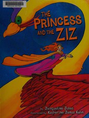 Cover of: The princess and the Ziz