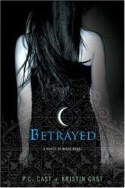 Cover of: Betrayed: A House of Night Novel (Book 2)