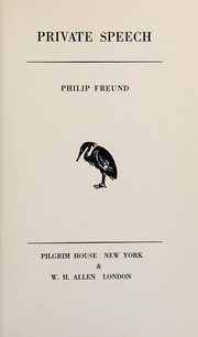 Cover of: Private speech by Philip Freund
