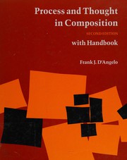Cover of: Process and thought in composition by Frank J. D'Angelo