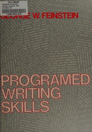 Cover of: Programed writing skills by George W. Feinstein