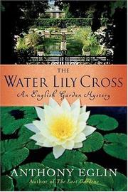 Cover of: The Water Lily Cross: An English Garden Mystery (English Garden Mysteries)