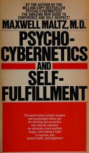 Cover of: Psycho Cybernetics and Self Fulfillment
