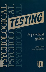 Cover of: Psychological Testing: A Practical Guide to Aptitude & Other Tests