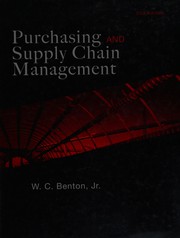 Purchasing and supply chain management by W. C. Benton