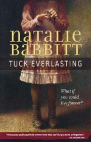 Cover of: Tuck Everlasting by Natalie Babbitt