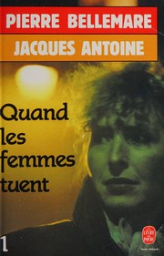 Cover of: Quand les femmes tuent