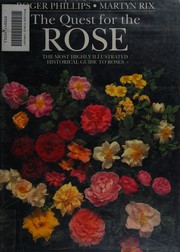 Cover of: The Quest for the Rose by Roger Phillips