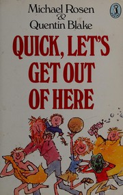 Cover of: Quick, let's get out of here