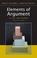 Cover of: Elements of Argument