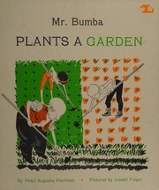Cover of: Mr. Bumba plants a garden.