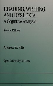 Cover of: Reading, writing and dyslexia by Andrew W. Ellis