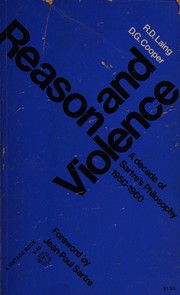 Cover of: Reason & violence: a decade of Sartre's philosophy, 1950-1960