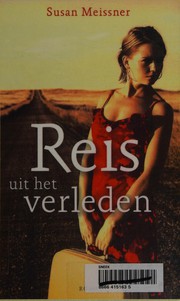 Cover of: Reis uit het verleden: roman