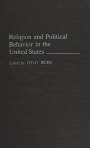 Cover of: Religion and political behavior in the United States