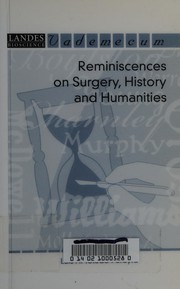 Cover of: Reminiscences on surgery, history, and humanities