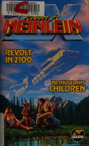 Cover of: Revolt in 2100: and, Methuselah's Children