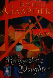 Cover of: The ringmaster's daughter by Jostein Gaarder