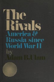 Cover of: The rivals: America and Russia since World War II. --