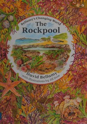 Cover of: Bellamy's Changing World: the Rockpool (Bellamy's Changing World)